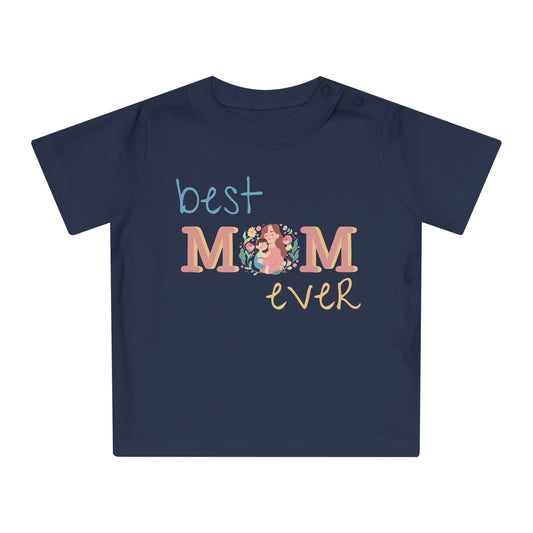Eco-Friendly Baby Best Mom T-Shirt 0-3yrs