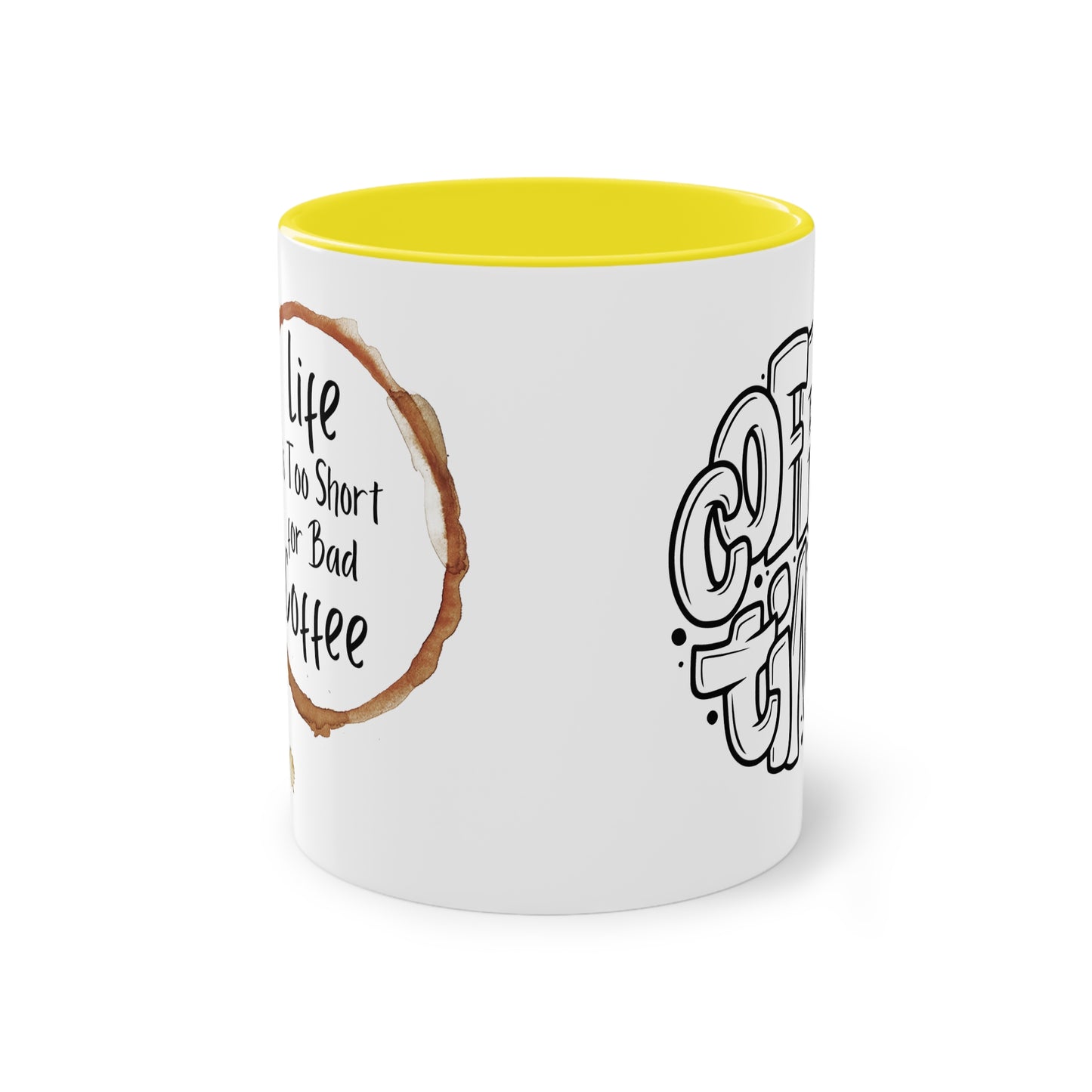 Coffee time Coffee Mug,