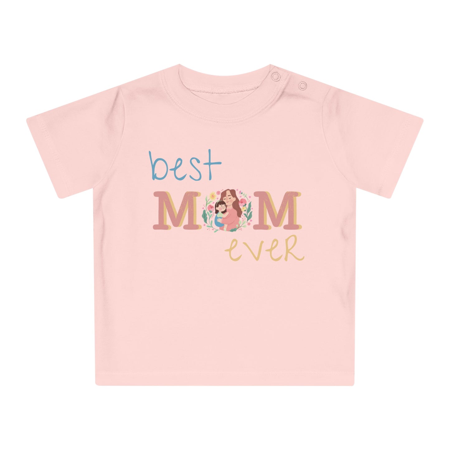 Eco-Friendly Baby Best Mom T-Shirt 0-3yrs